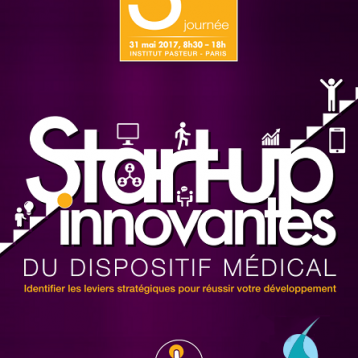3ème journée des start-up innovantes du dispositif médical